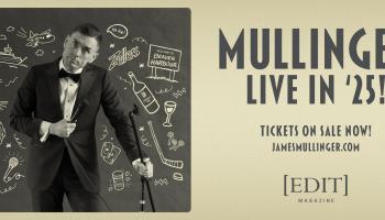 An image of James Mullinger holding a microphone beside the words, 'James Mullinger Live in '25' over a sepia toned background.
