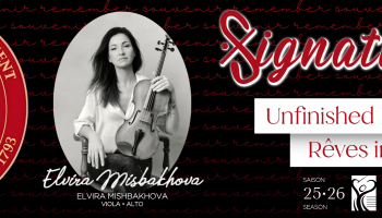 In the center of the image is Elvira Mishbakhova holding a viola. To their left is a 3rd Field Regiment seal. To their right are the words, 'Signature Unfinished Business Rêves inachevés.' 