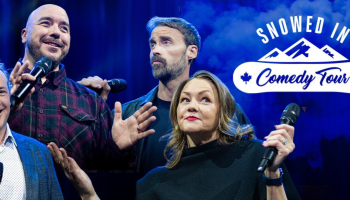 An image of Dan Quinn, Pete Zedlacher, Paul Myrehaug and Erica Sigurdson. The words,'Snowed In Comedy Tour' to the right of their faces in white lettering.