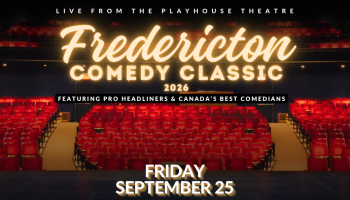 The words, 'Fredericton Comedy Classic' in shiny yellow script over an image of a Theatre with red seats.