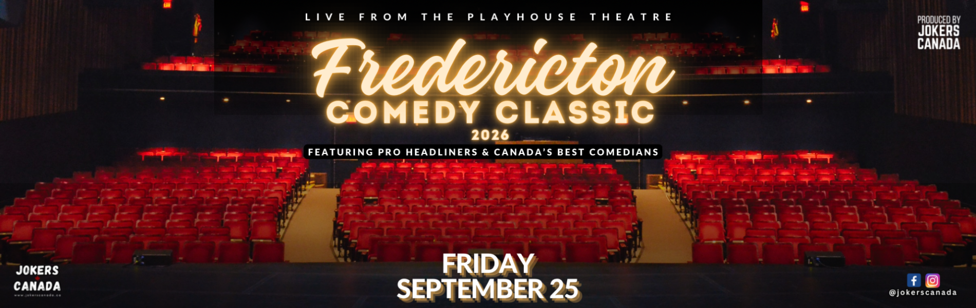 The words, 'Fredericton Comedy Classic' in shiny yellow script over an image of a Theatre with red seats.